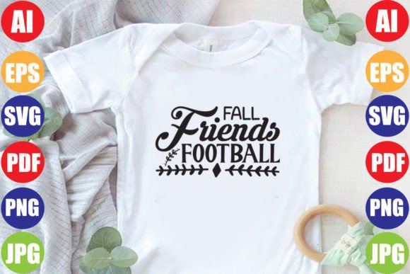 Fall Friends Football Graphics T-Shirt Designs