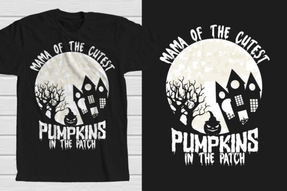 Mama of the Cutest Pumpkins in the Patch Graphics