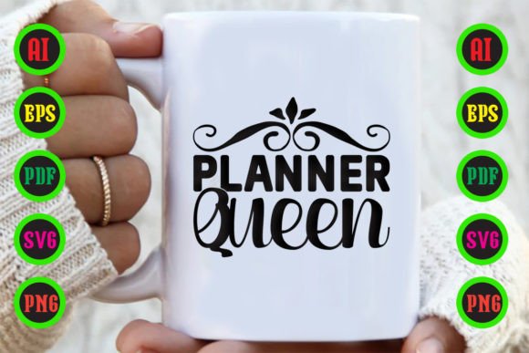 Planner Queen: A Graphic Design Asset for Crafts and Creative Projects