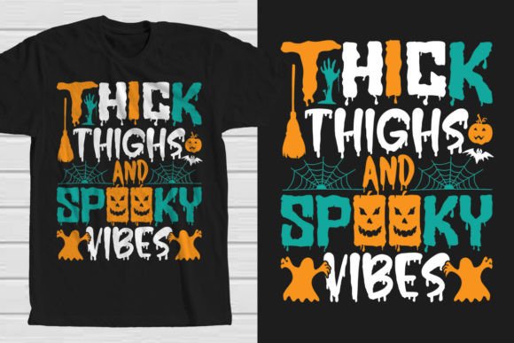 Thick Thighs and Spooky Vibes Graphics for Local Business Branding