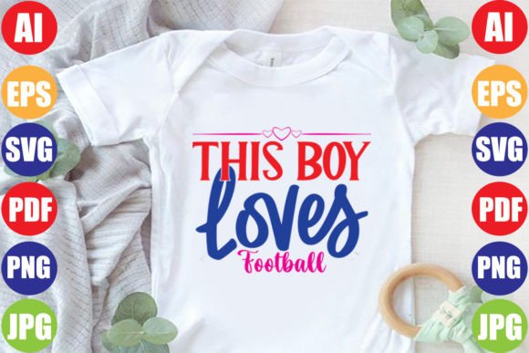 This Boy Loves Football Graphics