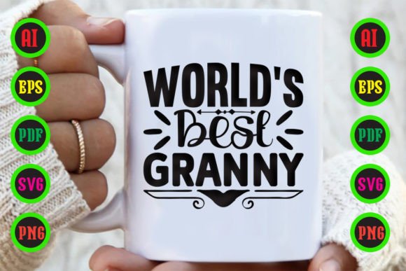 World's Best Granny Graphics for Creative Crafts
